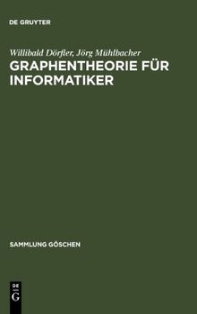 Graphentheorie für Informatiker (Sammlung G Schen)