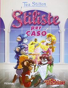 Stiliste per caso
