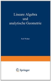 Lineare Algebra und Analytische Geometrie