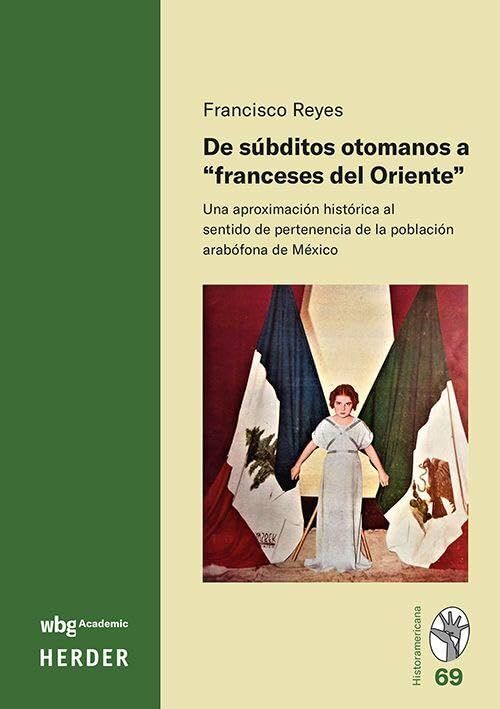 De súbditos otomanos a franceses del oriente