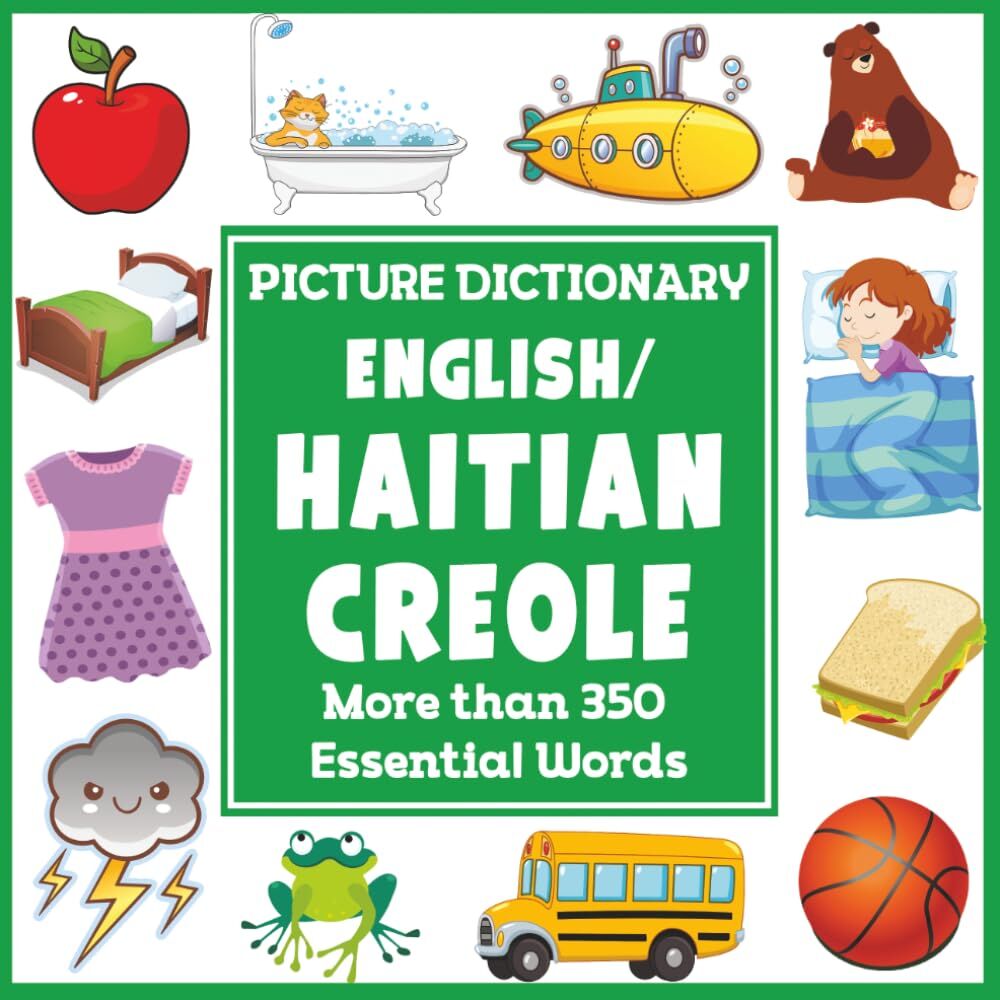 English/Haitian Creole Picture Dictionary