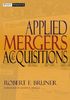 Applied Mergers and Acquisitions (Wiley Finance)