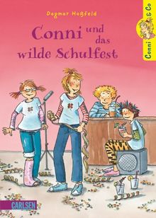 Conni & Co, Band 4: Conni, Anna und das wilde Schulfest