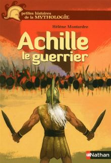 Achille, le guerrier