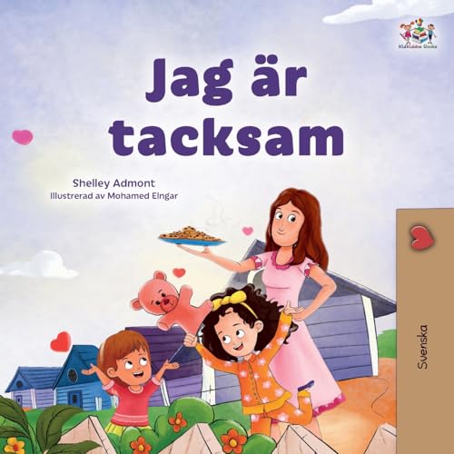I am Thankful (Swedish Book for Children) (Swedish Bedtime Collection)