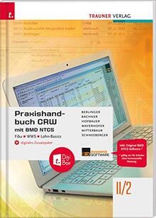 Praxishandbuch CRW mit BMD NTCS II/2 HAK/HAS + digitales Zusatzpaket