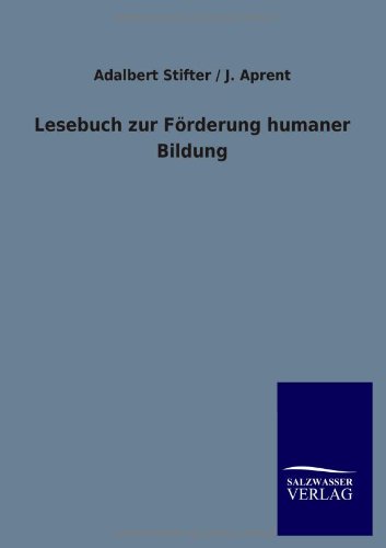 Lesebuch zur Förderung humaner Bildung