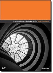 Frank Lloyd Wright (Obras y proyectos)