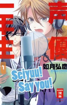 Seiyuu! Say you! 01