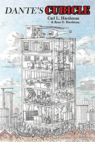 Dante's Cubicle: Paving the Road from Hell in Corporate America
