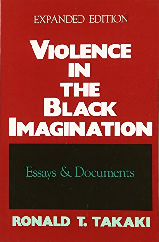Violence in the Black Imagination: Essays and Documents