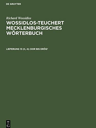 Wossidlos-Teuchert Mecklenburgisches Wörterbuch, Lieferung 13 (II, 4), Dor bis drög'