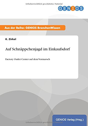 Auf Schnäppchenjagd im Einkaufsdorf: Factory Outlet Center auf dem Vormarsch
