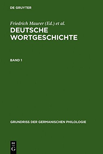 Deutsche Wortgeschichte. Band 1 (Grundriß der germanischen Philologie)