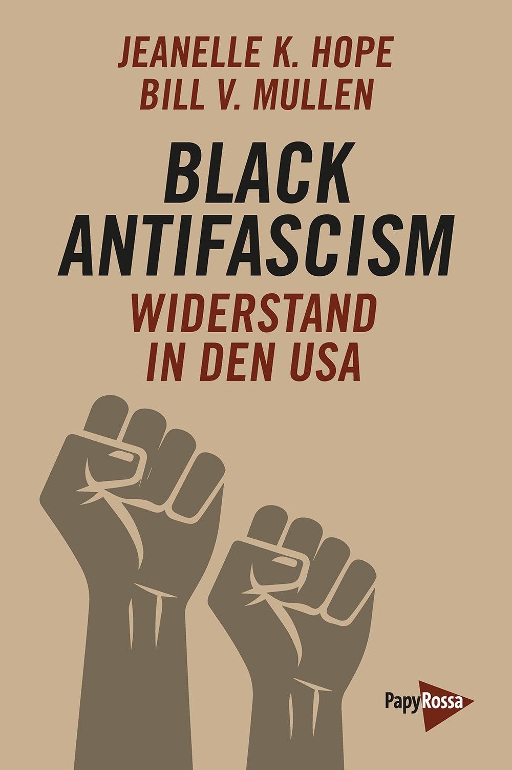 Black Antifascism: Widerstand in den USA