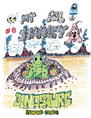 My Pal Standley: Dinosaurs