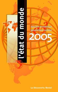 Etat du monde 2005 (L')