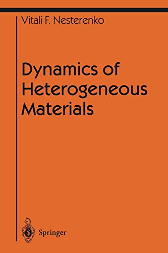 Dynamics of Heterogeneous Materials (Shock Wave and High Pressure Phenomena)