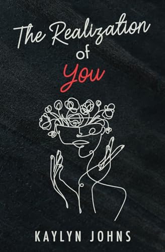 The Realization of You