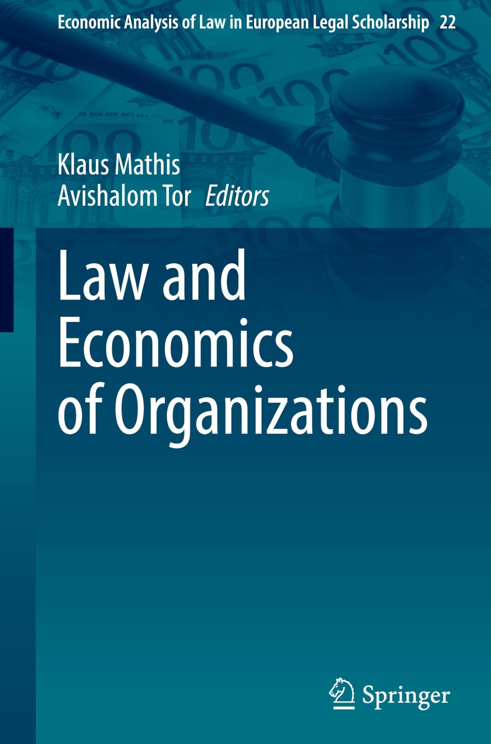 Law and Economics of Organizations