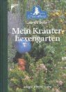 Mein Kräuterhexengarten