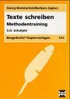 Texte schreiben - Methodentraining: 5./6. Schuljahr
