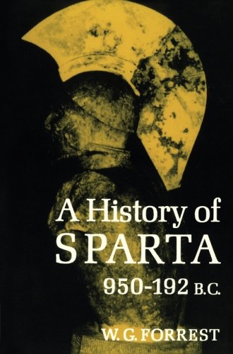 Forrest, William George Grieve History Of Sparta, 950-192 B. C. (Revised)
