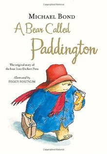 A Bear Called Paddington. 50th Anniversary Deluxe Gift Edition