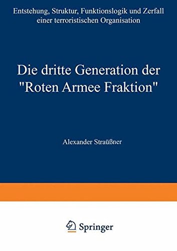 Die dritte Generation der ÃYRoten Armee FraktionÃY