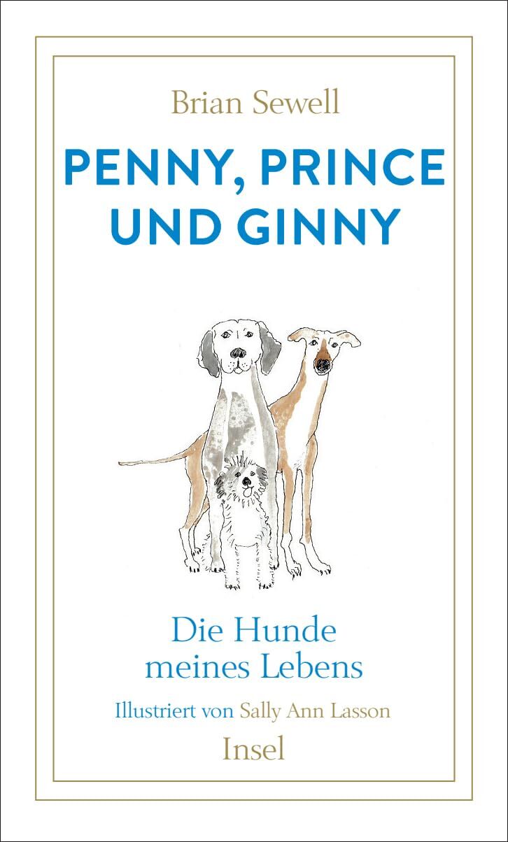 Sewell, Brian: Penny, Prince und Ginny