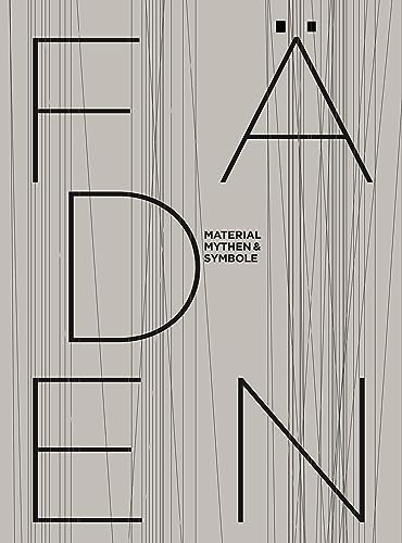 FÄDEN – Material, Mythen & Symbole: Draiflessen Collection, Mettingen