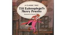 Till Eulenspiegel's Merry Pranks