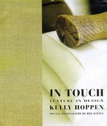 In Touch: Texture in Design (Beaux Livres)