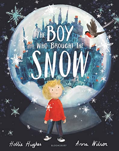 Hollie Hughes The Boy Who Brought The Snow