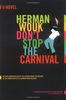 Don't Stop the Carnival: A Novel