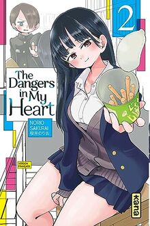 The dangers in my heart. Vol. 2