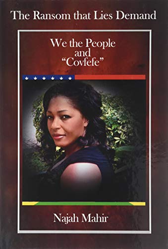 The Ransom that Lies Demand: We the People and Covfefe