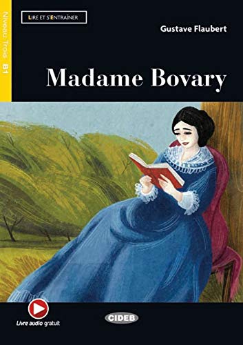 Madame Bovary: Buch + free audio download (Lire et s’entraîner)