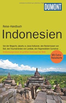 DuMont Reise-Handbuch Reiseführer Indonesien: mit Extra-Reisekarte