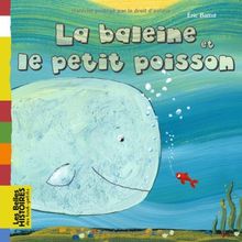 La baleine et le petit poisson