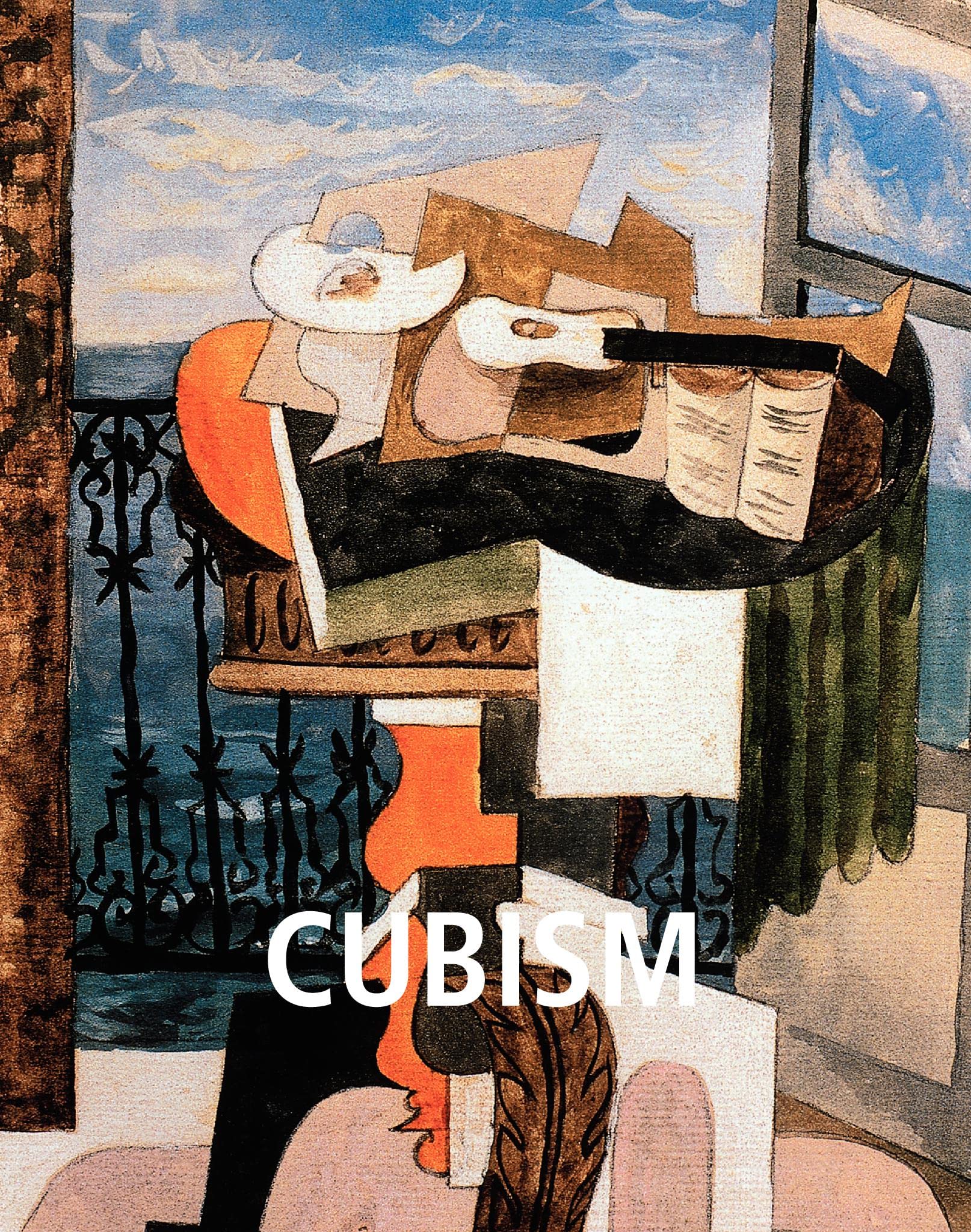 Cubism: The revolutionary art movement of Picasso, Braque, and beyond