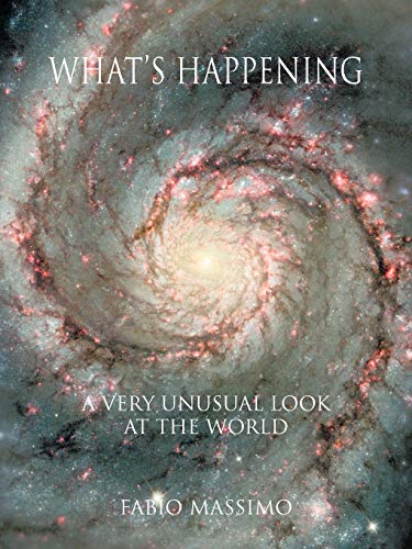 What's Happening: A Very Unusual Look at the World