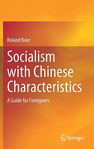 Socialism with Chinese Characteristics: A Guide for Foreigners