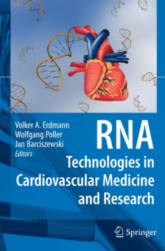 RNA Technologies in Cardiovascular Medicine and Research
