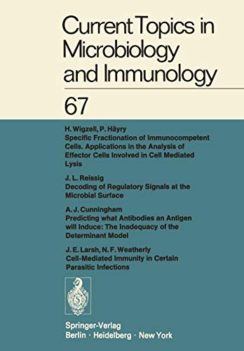 Current Topics in Microbiology and Immunology / Ergebnisse der Microbiologie und Immunitätsforschung (Current Topics in Microbiology and Immunology, 67, Band 67)