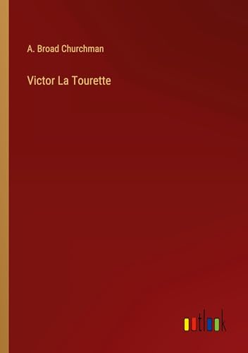 Victor La Tourette