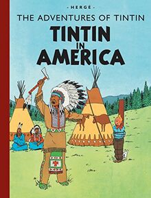 Tintin in America (Adventures of Tintin (Hardcover))
