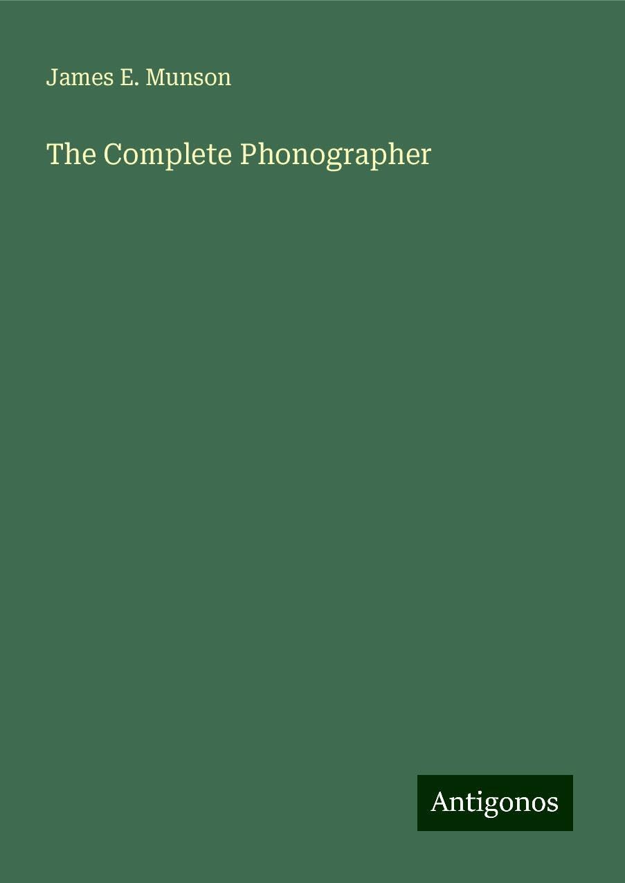 The Complete Phonographer