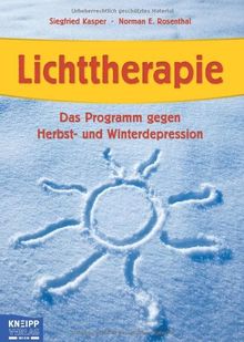 Lichttherapie: Das Programm gegen Herbst- und Winterdepression