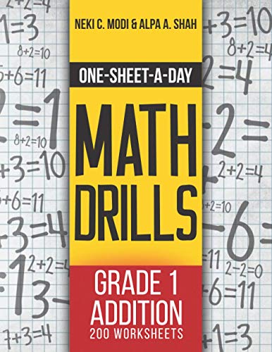 One-Sheet-A-Day Math Drills: Grade 1 Addition - 200 Worksheets (Book 1 of 24)